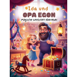 Ida und Opa Egon – Magische Werkstatt-Abenteuer: Kinderbuch zum Ausmalen und Vorlesen, personalisierbar ab 4 Jahren
